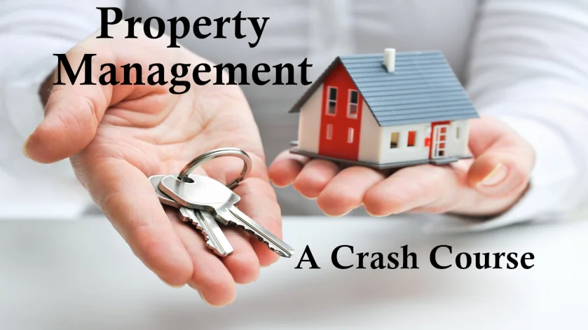 A Crash Course on Property Management